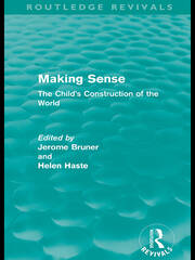 Making Sense (Routledge Revivals): The Child's Construction of the World book cover