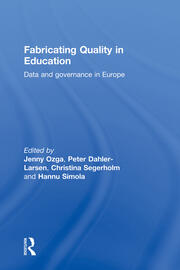 Fabricating Quality in Education: Data and Governance in Europe book cover