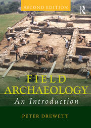 Field Archaeology: An Introduction book cover