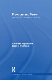 Freedom and Terror: Reason and Unreason in Politics book cover