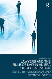 Lawyers and the Rule of Law in an Era of Globalization book cover