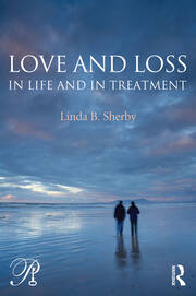 Love and Loss in Life and in Treatment book cover