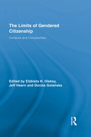 The Limits of Gendered Citizenship: Contexts and Complexities book cover