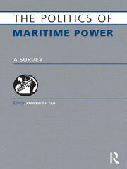 The Politics of Maritime Power: A Survey book cover
