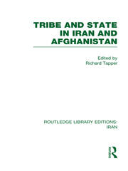 Tribe and State in Iran and Afghanistan (RLE Iran D) book cover