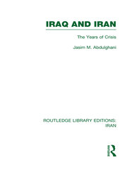 Iraq and Iran (RLE Iran A) book cover