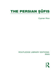 The Persian Sufis (RLE Iran C) book cover