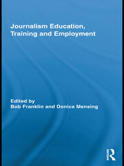 Journalism Education, Training and Employment book cover