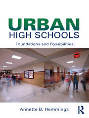 Urban High Schools: Foundations and Possibilities book cover