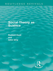 Social Theory as Science (Routledge Revivals) book cover