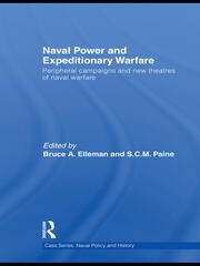 Naval Power and Expeditionary Wars: Peripheral Campaigns and New Theatres of Naval Warfare book cover