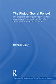 The Risk of Social Policy?: The electoral consequences of welfare state retrenchment and social policy performance in OECD countries book cover