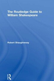 The Routledge Guide to William Shakespeare book cover