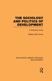 The Sociology and Politics of Development: A Theoretical Study book cover
