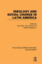 Ideology and Social Change in Latin America book cover