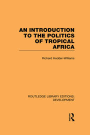 An Introduction to the Politics of Tropical Africa book cover