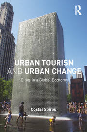 Urban Tourism and Urban Change: Cities in a Global Economy book cover