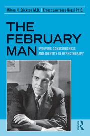 The February Man: Evolving Consciousness and Identity in Hypnotherapy book cover