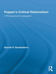 Popper’s Critical Rationalism: A Philosophical Investigation book cover