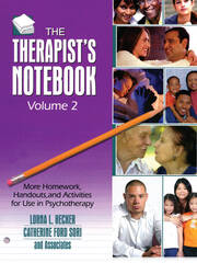 The Therapist's Notebook, Volume 2: More Homework, Handouts, and Activities for Use in Psychotherapy book cover