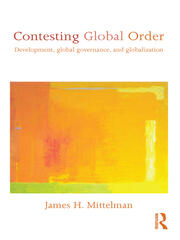 Contesting Global Order: Development, Global Governance, and Globalization book cover