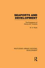 Seaports and Development: The Experience of Kenya and Tanzania book cover