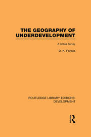 The Geography of Underdevelopment: A Critical Survey book cover