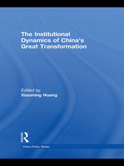The Institutional Dynamics of China's Great Transformation book cover