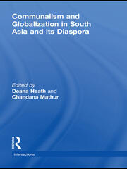 Communalism and Globalization in South Asia and its Diaspora book cover