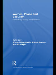 Women, Peace and Security: Translating Policy into Practice book cover
