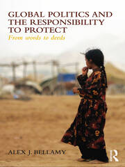 Global Politics and the Responsibility to Protect: From Words to Deeds book cover
