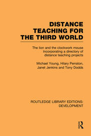 Distance Teaching for the Third World: The Lion and the Clockwork Mouse book cover