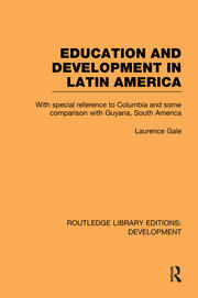 Education and development in Latin America book cover