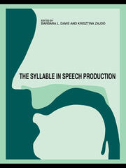The Syllable in Speech Production: Perspectives on the Frame Content Theory book cover
