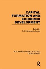 Capital Formation and Economic Development: Studies in the Economic Development of India book cover
