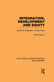 Integration, development and equity: economic integration in West Africa book cover