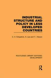 Industrial Structure and Policy in Less Developed Countries book cover