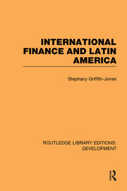 International Finance and Latin America book cover