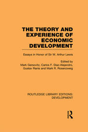 The Theory and Experience of Economic Development: Essays in Honour of Sir Arthur Lewis book cover