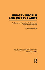 Hungry People and Empty Lands: An Essay on Population Problems and International Tensions book cover