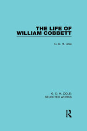 The Life of William Cobbett book cover