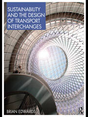 Sustainability and the Design of Transport Interchanges book cover