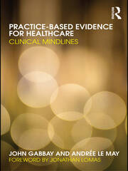 Practice-based Evidence for Healthcare: Clinical Mindlines book cover