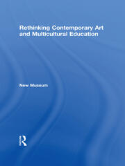 Rethinking Contemporary Art and Multicultural Education book cover