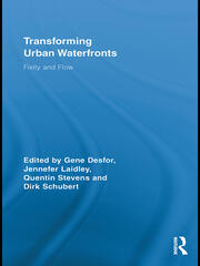 Transforming Urban Waterfronts: Fixity and Flow book cover