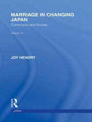 Marriage in Changing Japan: Community & Society book cover