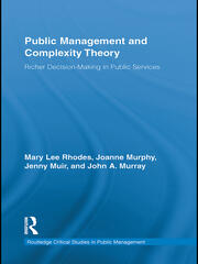 Public Management and Complexity Theory: Richer Decision-Making in Public Services book cover
