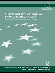 Sustainability in European Environmental Policy: Challenges of Governance and Knowledge book cover