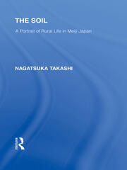 The Soil: A Portrait of Rural Life in Meiji Japan book cover