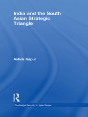 India and the South Asian Strategic Triangle book cover